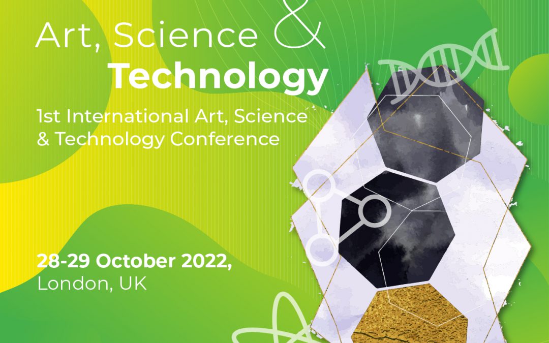 International Arts, Science & Technology Conference / 28-29 October 2022, London